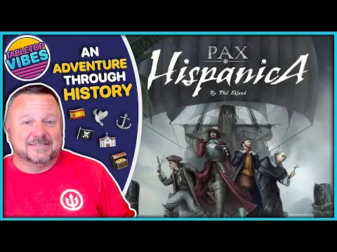 Pax Hispanica | Take A Journey Through History & EXPLORE, NEGOTIATE, and BATTLE In The Spanish Main!
