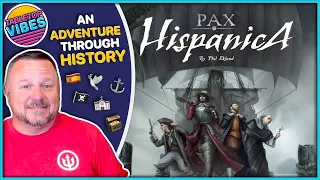 Pax Hispanica | Take A Journey Through History & EXPLORE, NEGOTIATE, and BATTLE In The Spanish Main!