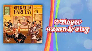 Operation Barclay 2 Player Learn and Play