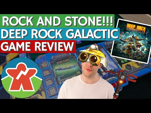 Deep Rock Galactic - Board Game Review - ROCK AND STONE!!!