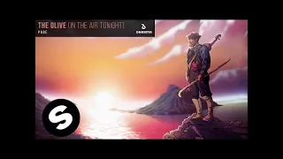 Padé - The Olive (In The Air Tonight) (Official Audio)