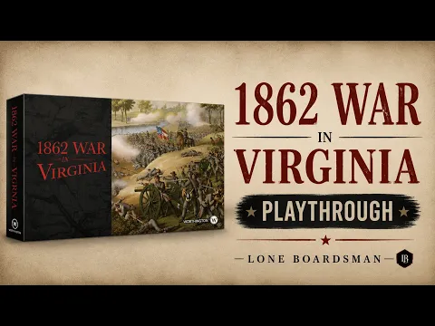 1862 War in Virginia | Playthrough 1
