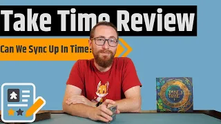 Take Time Review - Are We Really On The Same Page?