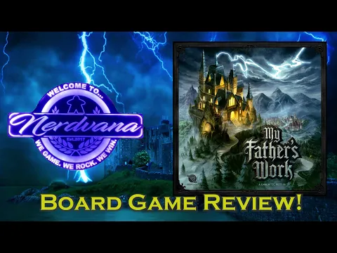 My Father’s Work - Legends of Nerdvana Review