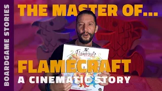 Flamecraft - A Cinematic Story (Components Showcase)