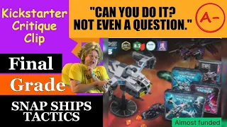 Snap Ships Tactics (A-) Final Grade - Not Even A Question! - Kickstarter Critique Clip