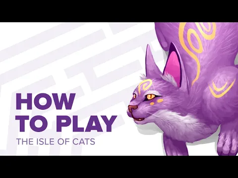 How to play The Isle of Cats