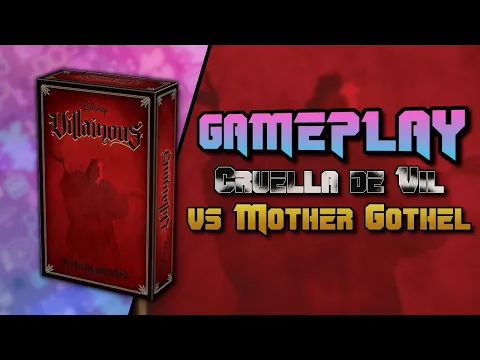 Disney Villainous Perfectly Wretched Cruella de Vil vs Mother Gothel | Ravensburger