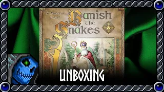 Unboxing | Banish the Snakes: A Game of St. Patrick in Ireland