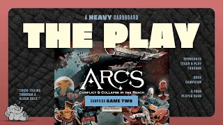 Arcs Campaign: Act 2 - 4p - The Play by Heavy Cardboard