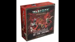 Rob Looks at Warcrow Adventures : deathclaws of the dream expansion
