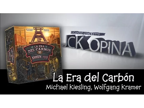 La Era del Carbón / Coal Barons [JcK Opina ep.22]