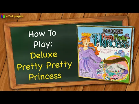 How to play Deluxe Pretty Pretty Princess
