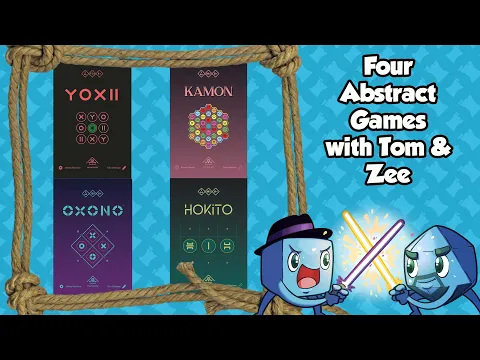Four Abstract Games - with Tom and Zee