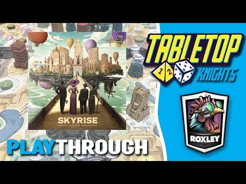 Skyrise - Playthrough