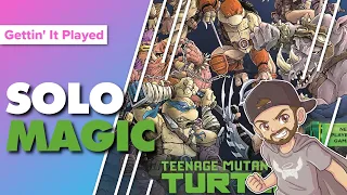 Magic The Gathering Teenage Mutant Ninja Turtles Turtle Team-Up Solo Playthrough & First Impressions