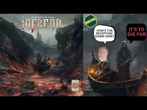Inferno - A Boardgamechuck Unboxing