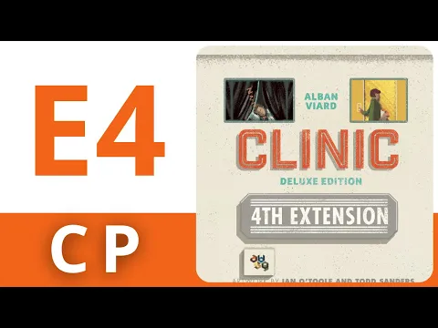 Clinic: Deluxe Edition - 4th Extension - Componenti & Panoramica