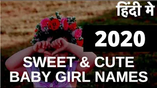Baby girl Names 2020 | Modern Hindu Girl Names | Best Baby names Baby girl Names 2020 | Modern Hindu Girl Names | Best Baby names