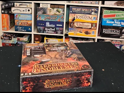 Barnburners and Noblemen Unboxing Video