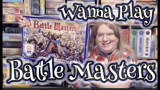 Wanna Play ... BattleMasters