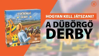 A dĂŒbörgĆ derby đ | Hogyan kell jĂĄtszani?