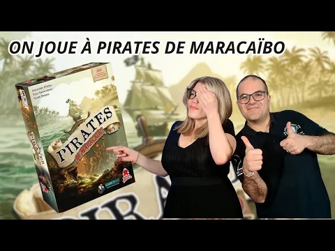 { Règles Et Partie } ON JOUE À PIRATES DE MARACAIBO | Jeu De Société | Super Meeple