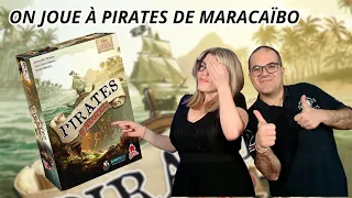 { Règles Et Partie } ON JOUE À PIRATES DE MARACAIBO | Jeu De Société | Super Meeple