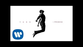 Tank - I Promise [Official Audio]