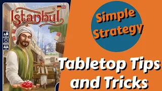 How to Win at Istanbul Every Time! | Simple Strategy #16