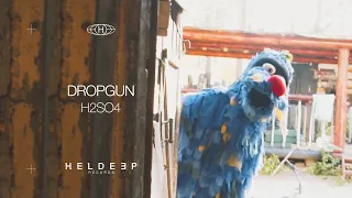 Dropgun - H2SO4 (Official Music Video)
