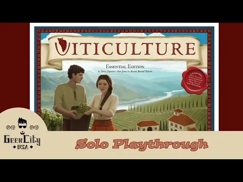 Solo Saturday - Viticulture Essential Edition - Solo Playthrough