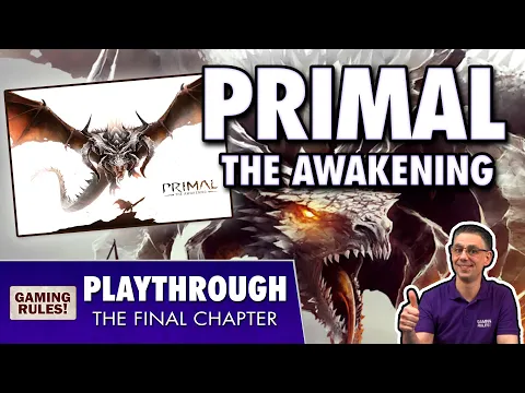 Primal: The Awakening - Campaign Playthrough & Giveaway - Part 12 - The End