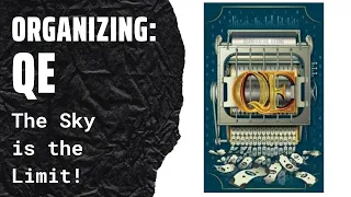 Organizing Q.E. (The Board Game Where You Can Bid Anything!) SideGame LLC