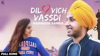 Dil Vich Vassdi : Harinder Samra (Official Video) Latest Punjabi Songs 2019 | GK.Digital | Geet MP3