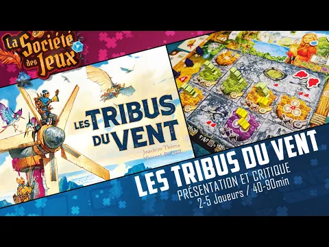Les TRIBUS du VENT - Présentation et Critique