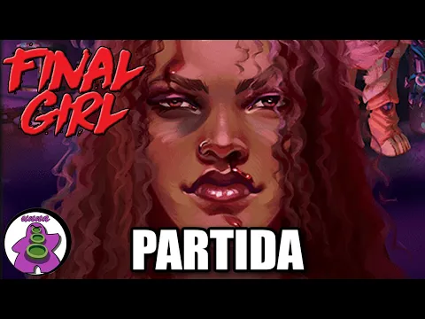 FINAL GIRL Película 16: BAD TIMES AT BUDDYLAND (Billy) - Partida juego de mesa