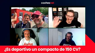 ¿Es deportivo un compacto de 150 CV? | Directo | Streaming | coches.net