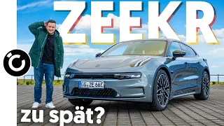 Zeekr 001 – Zu spät für Deutschland?