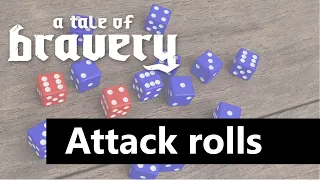 A Tale of Bravery [Tutorial 4 - Making Attack rolls] An epic story driven fantasy board game