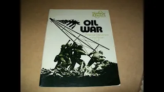 Oil War Part 1