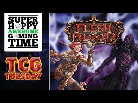 Play our first game of Flesh & Blood