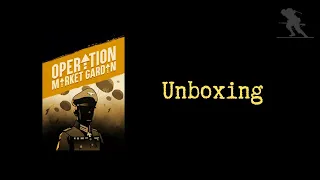 Operation Market Garden - Unboxing
