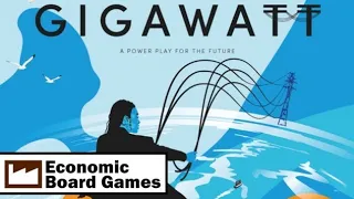 Gigawatt: Solo-Playthrough: Economic Board Games