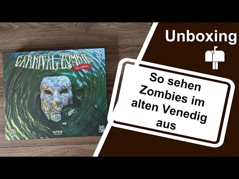 #Unboxing - Carnival Zombie: 2nd Edition (Taverna Ludica Games 2022)