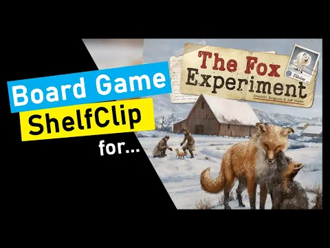 ShelfClips: The Fox Experiment (Short Board Game Preview)