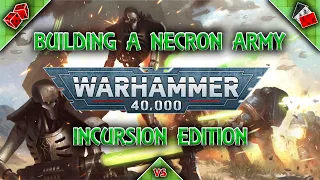 Building a Necron Army in Warhammer 40K Pt2