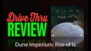 [DriveThruReview] #747: "Dune Imperium: Rise of Ix"
