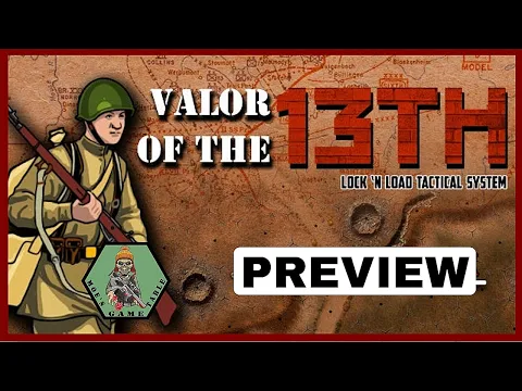 Valor of the 13th from Lock 'n Load Publishing
