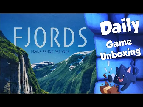 Fjords - Daily Game Unboxing